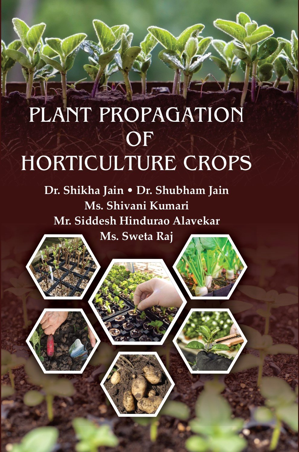Plant Propagation Horticulture Crops