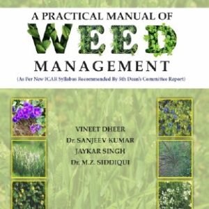 A Practical Manual of weed Management