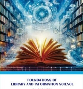 Foundations of Library and Information Science