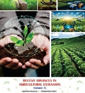 Recent Advances in Agricultural Extension (Volume 1)
