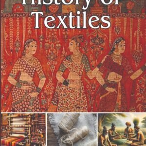 History of Textiles