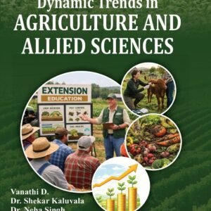 Dynamic Trends in Agriculture and Allied Sciences