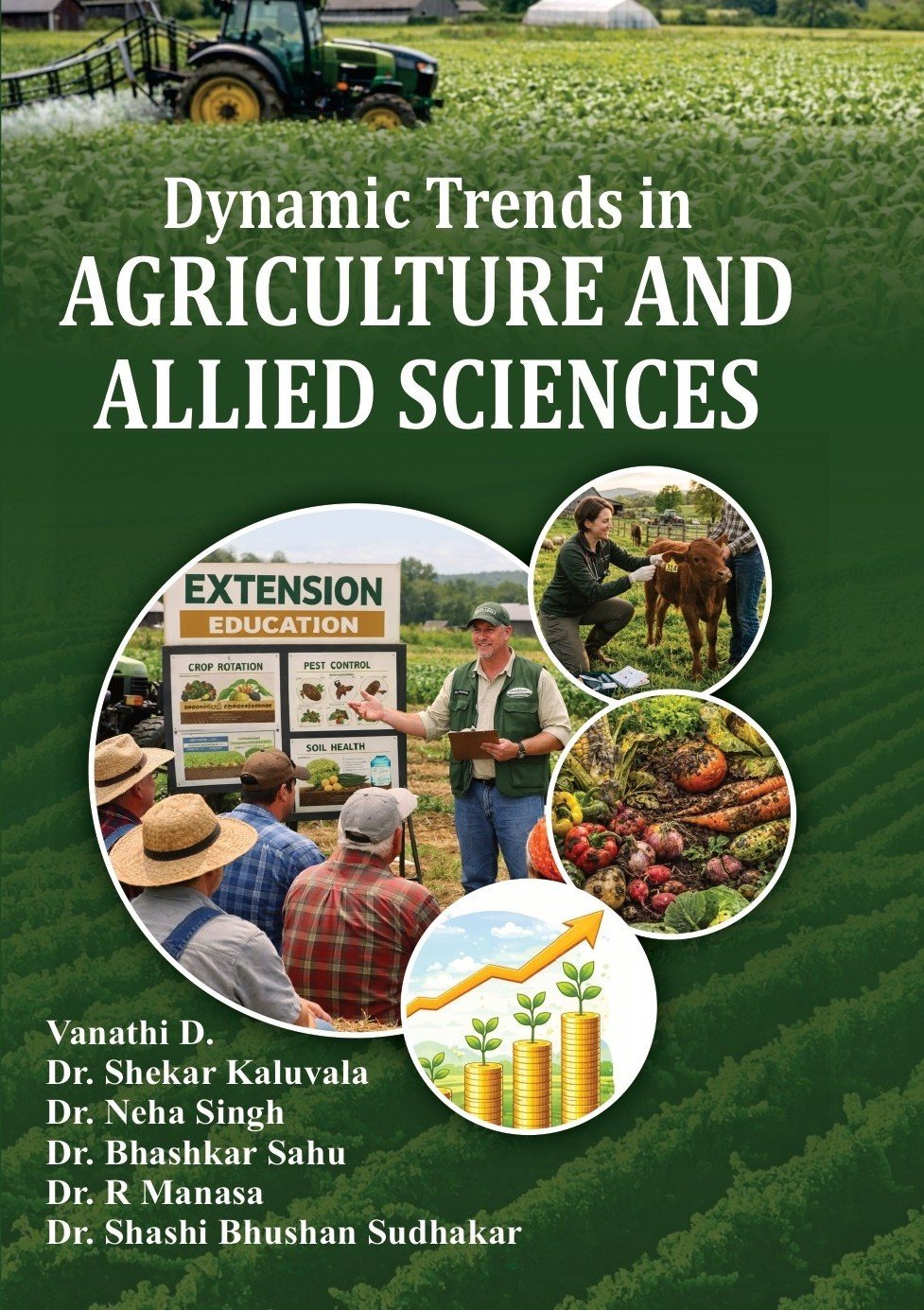 Dynamic Trends in Agriculture and Allied Sciences