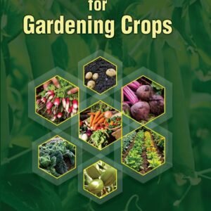 Practical Manual for Gardening Crops