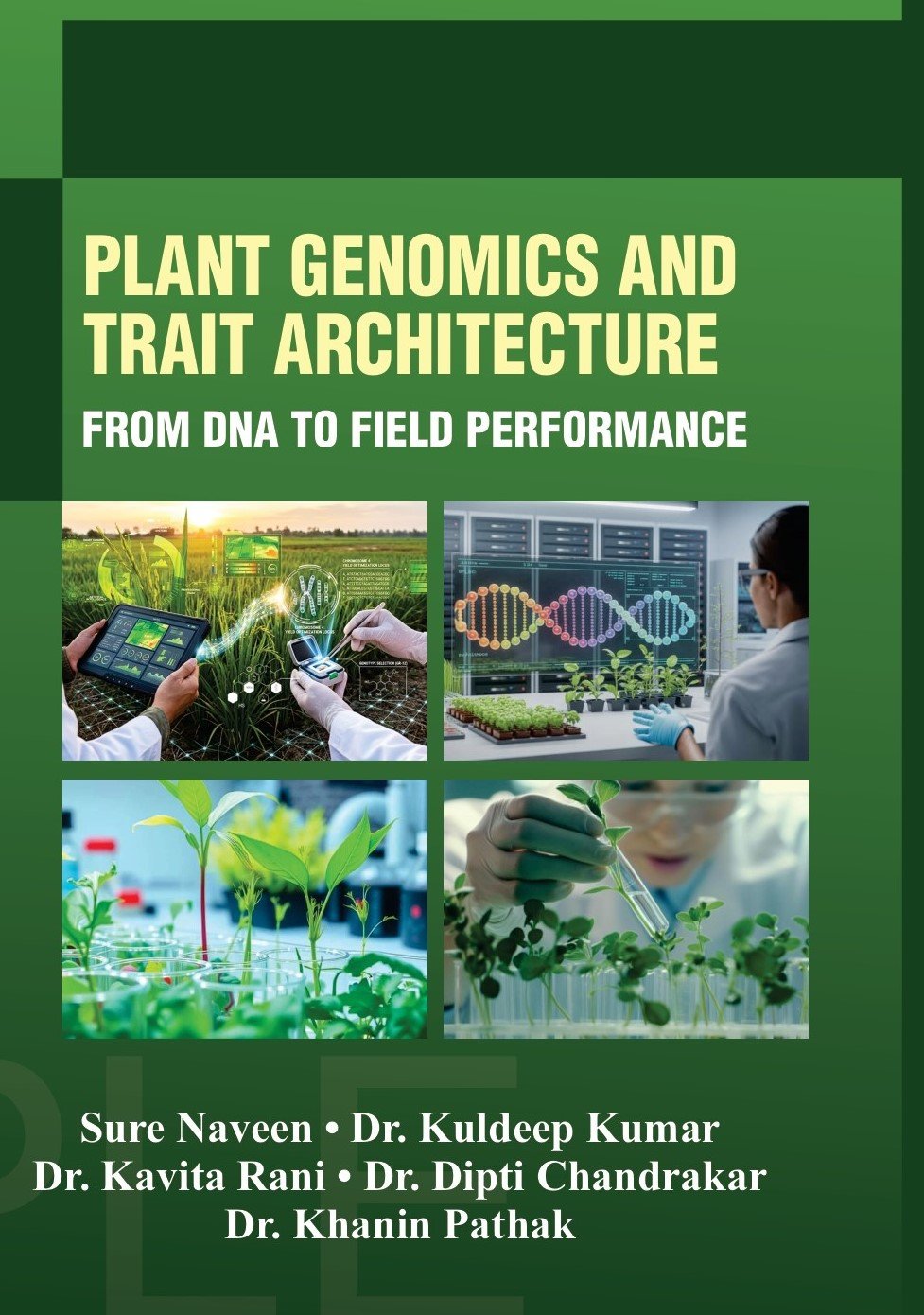 Plant Genomics and Trait Architecture: From DNA to Field Performance